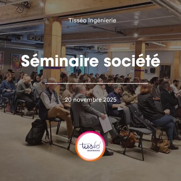 Collaborateur Tisséo Ingénierie, Rassemblement, séminaire société,